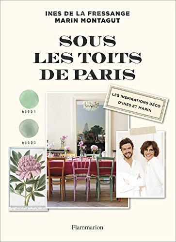 Sous les toits de Paris : les inspirations déco d'Inès et Marin