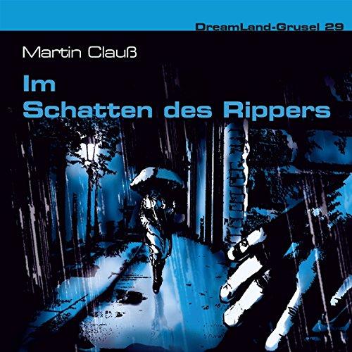 Dreamland Grusel 29-Im Schatten des Rippers