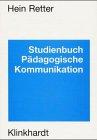 Studienbuch Pädagogische Kommunikation