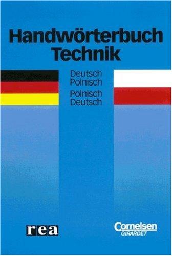 Handwörterbuch Technik / Polnisch: Deutsch-Polnisch/Polnisch-Deutsch