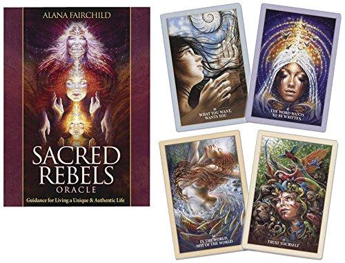 Sacred Rebels Oracle: Guidance for Living a Unique & Authentic Life