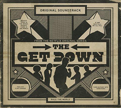 The Get Down: Original Soundtrack From The Netflix