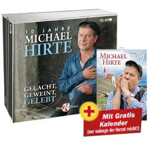 Gelacht, Geweint, Gelebt - 10 Jahre Michael Hirte