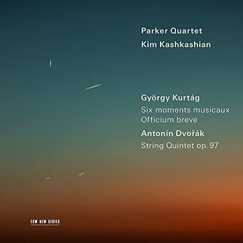 György Kurtag: Six moments musicaux & Officium breve / Antonín Dvorak: String Quintet op. 97