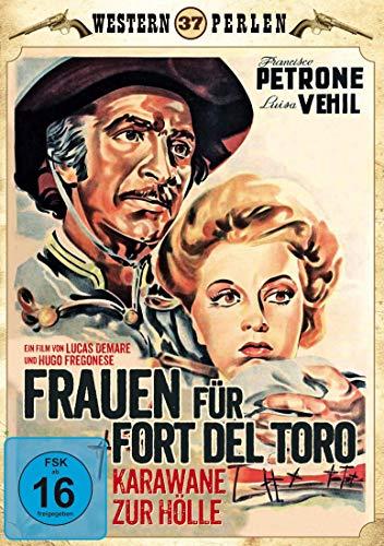 Western Perlen 37: Frauen für Fort Del Toro - Karawane zur Hölle (Pampa bárbara)