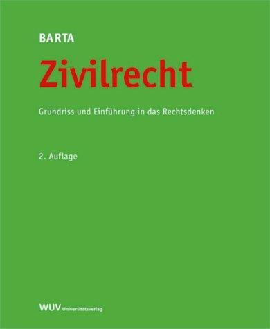 Zivilrecht. Einführung und Grundriß