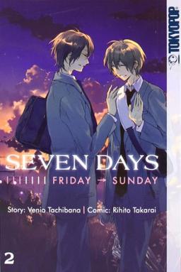 Seven Days 02: Friday - Sunday