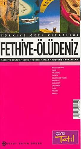 FETHİYE ÖLÜDENİZ GEZİ REHBERİ