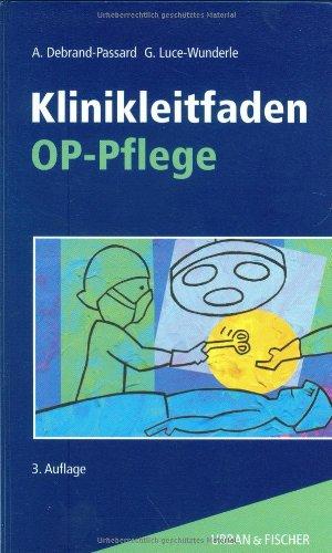 Klinikleitfaden OP-Pflege