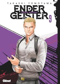 Ender geister : l'ultime exorciste. Vol. 9