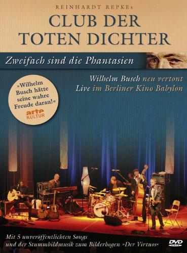 Club der Toten Dichter - Zweifach sind die Phantasien