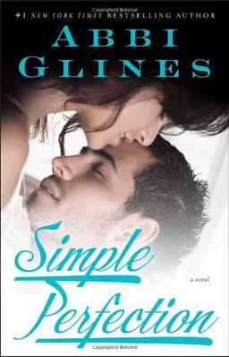 Simple Perfection: A Rosemary Beach Novel (The Rosemary Beach Series)