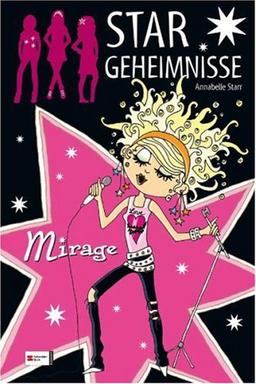 Stargeheimnisse 01. Mirage