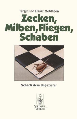 Zecken, Milben, Fliegen, Schaben: Schach dem Ungeziefer