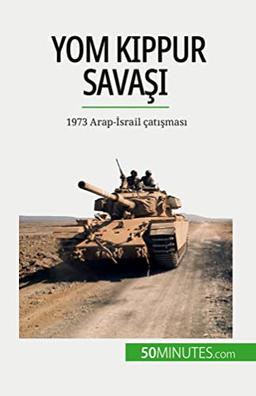 Yom Kippur Sava¿¿: 1973 Arap-¿srail çat¿¿mas¿