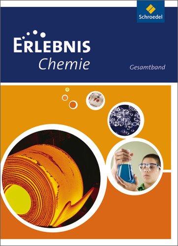 Erlebnis Chemie - Ausgabe 2011 Nordrhein-Westfalen: Gesamtband