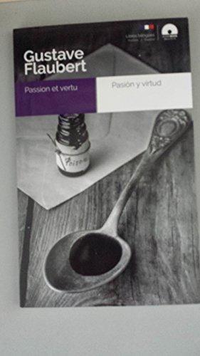 Pasión y virtud / Passion et vertu