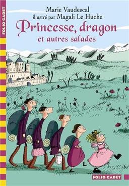 Princesse, dragon et autres salades...