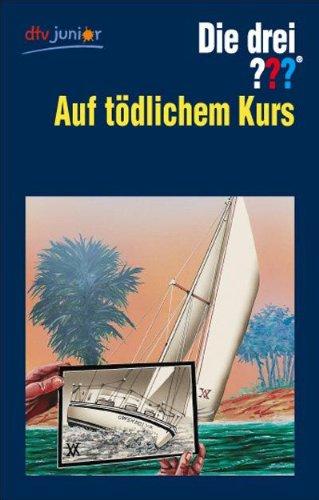 Die drei ??? - Auf tödlichem Kurs: Erzählt von Ben Nevis