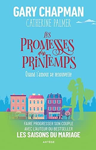 Les promesses du printemps : quand l'amour se renouvelle