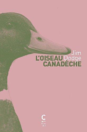 L'oiseau canadèche