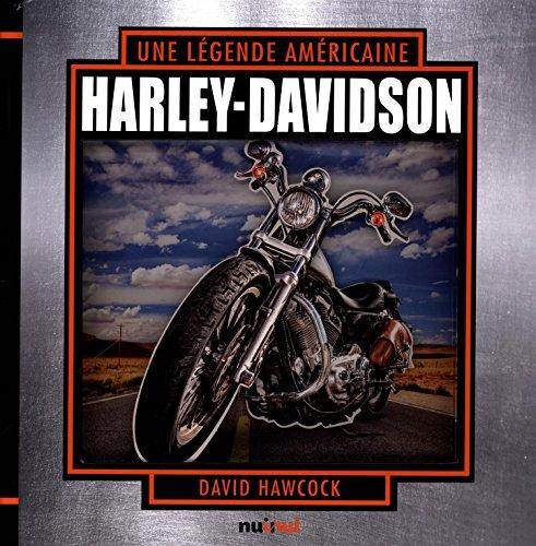 Harley-Davidson, une légende américaine