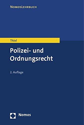 Polizei- und Ordnungsrecht (Nomoslehrbuch)