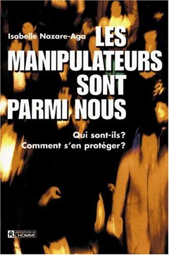 Les manipulateurs sont parmi nous (Hors Collection)