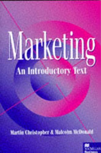 Marketing: An Introductory Text