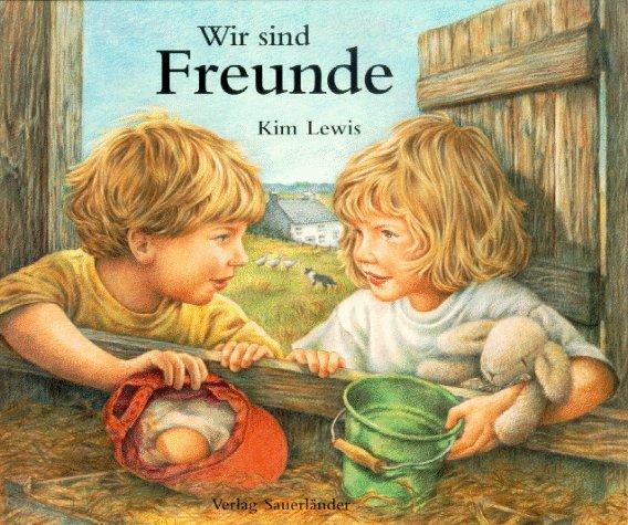 Wir sind Freunde