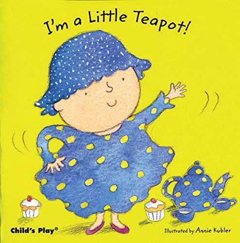 I'm a Little Teapot (Baby Board Books)