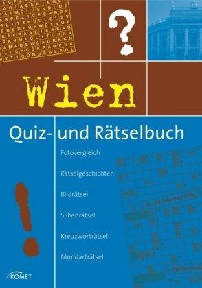 Wien Quiz- und Rätselbuch