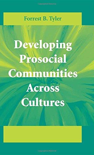 Developing Prosocial Communities Across Cultures