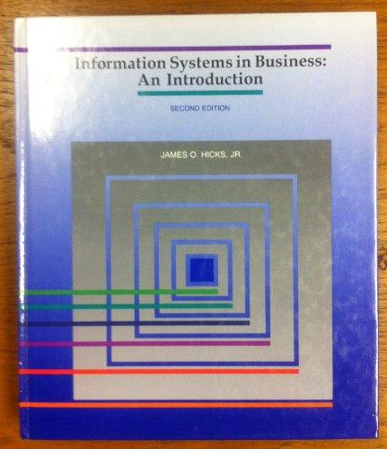 Information Systems in Business: An Introduction