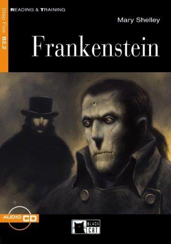 Frankenstein - Buch mit Audio-CD: Reading & Training - Intermediate - Step 5 (Black Cat Reading & Training - Step 5)