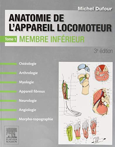 Anatomie de l'appareil locomoteur-Tome 1 Membre inférieur - PACK - NON COMMERCIALISE: Pack