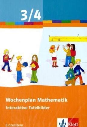 Wochenplan Mathematik / Tafelbilder 3./4. Schuljahr. Einzelversion