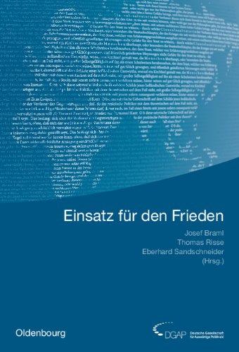 Jahrbuch Internationale Politik, Band 28: Einsatz für den Frieden - Sicherheit und Entwicklung in Räumen begrenzter Staatlichkeit