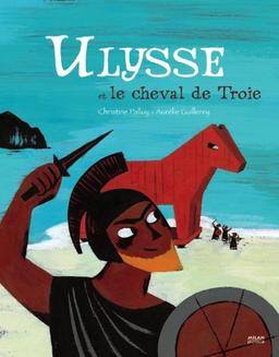 Ulysse et le cheval de Troie