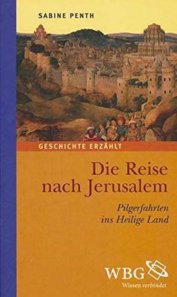 Die Reise nach Jerusalem