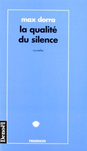 La qualité du silence