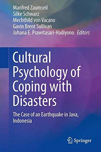 Cultural Psychology of Coping with Disasters: The Case of an Earthquake in Java, Indonesia