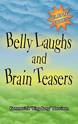 Belly Laughs and Brain Teasers