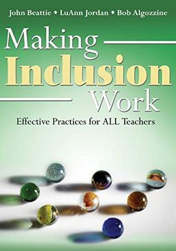 Making Inclusion Work: Effective Practices for All Teachers