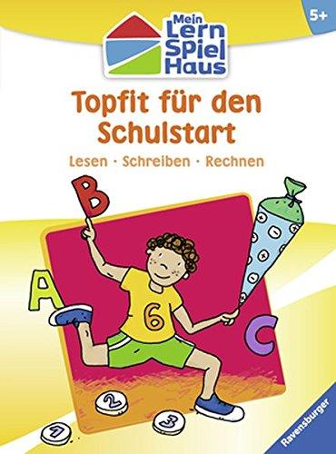 Topfit für den Schulstart (Mein Lern-Spiel-Haus)