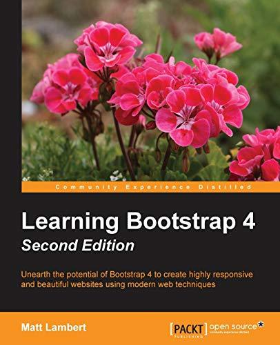 Learning Bootstrap 4 - Second Edition (English Edition)