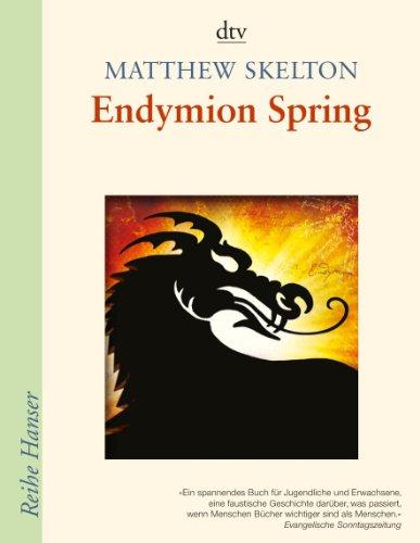 Endymion Spring: Die Macht des geheimen Buches