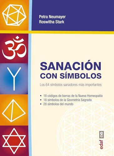 Sanacion Con Simbolos: Los 64 símbolos sanadores (Plus Vitae)