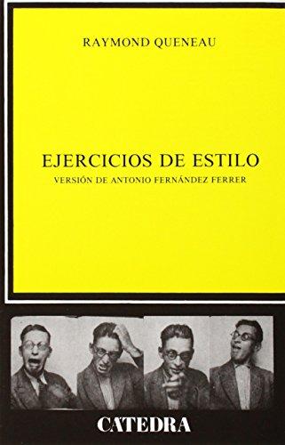 Ejercicios de estilo (Crítica Y Estudios Literarios)