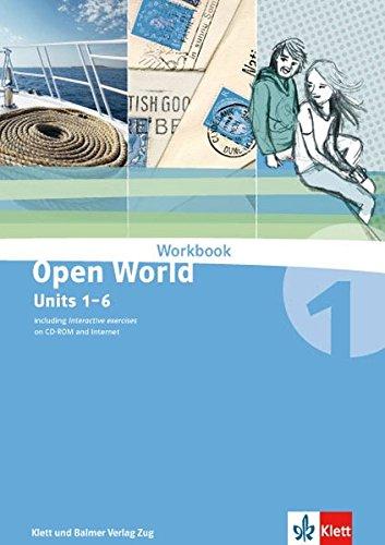 Open World 1: Workbook, Units 1-6. Including interactive exercises on CD-ROM and Internet